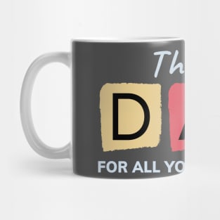 Thanks dad | Fathers day t shirts Mug